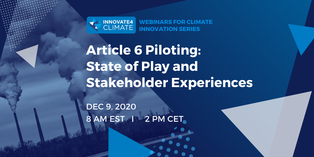 Article 6 Piloting: State of Play and Stakeholder Experiences