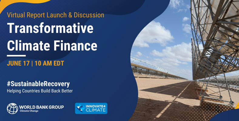 Transformative Climate Finance Transformative Climate Finance