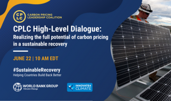CPLC High-Level Dialogue: Realizing the full potential of carbon pricing in a sustainable recovery CPLC High-Level Dialogue: Realizing the full potential of carbon pricing in a sustainable recovery